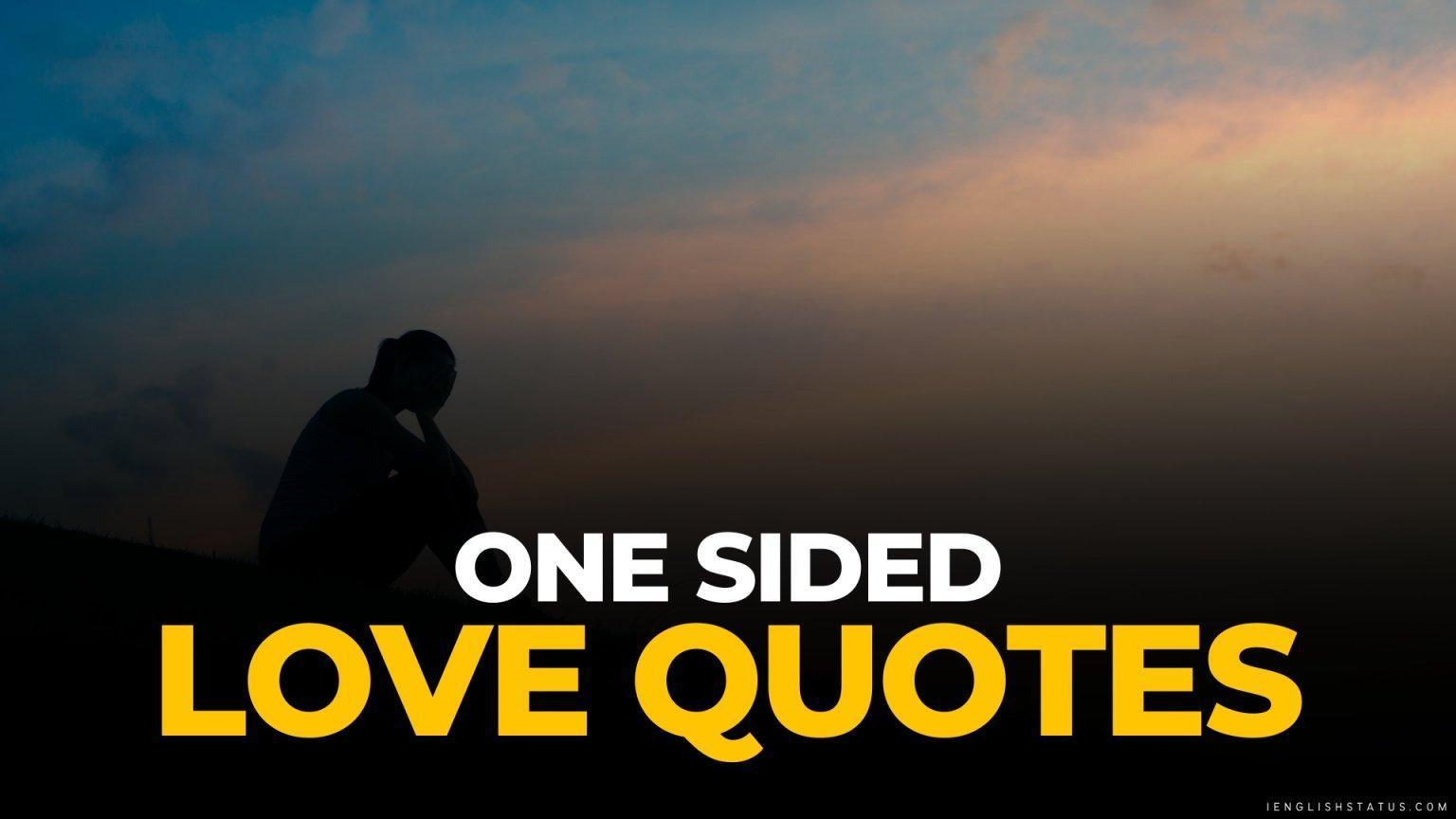 One Sided Love Quotes